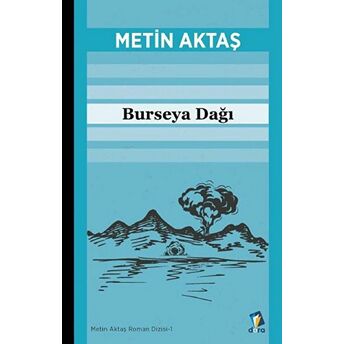 Burseya Dağı Metin Aktaş