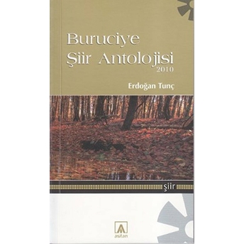 Buruciye Şiir Antolojisi 2010