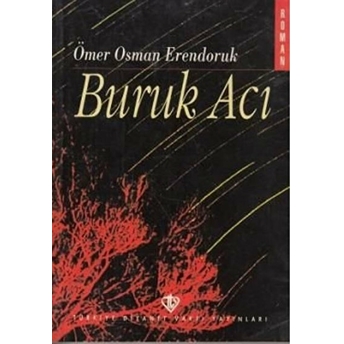 Buruk Acı Ömer Osman Erendoruk