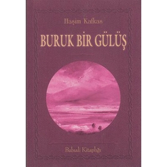 Buruk Bir Gülüş