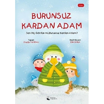 Burunsuz Kardan Adam - Duygu Yardımcı