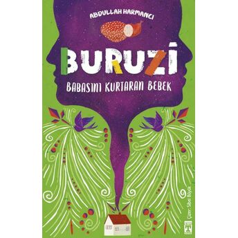 Buruzi - Babasını Kurtaran Bebek Abdullah Harmancı