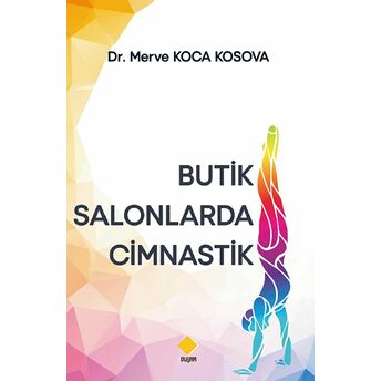 Butik Salonlarda Cimnastik Merve Koca Kosova