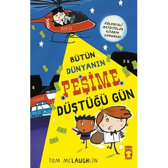 Bütün Dünyanın Peşime Düştüğü Gün Tom Mclaughin