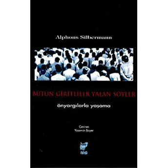 Bütün Giritliler Yalan Söyler Önyargılarla Yaşama Alphons Silbermann