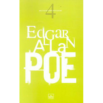 Bütün Hikayeleri 4 Edgar Allan Poe Edgar Allan Poe