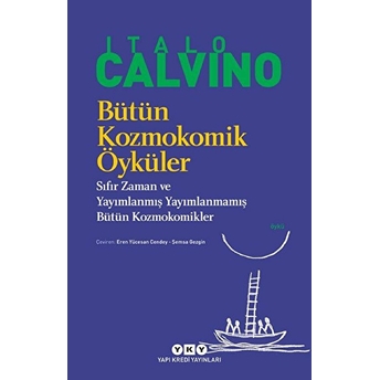 Bütün Kozmokomik Öyküler - Modern Klasikler Italo Calvino