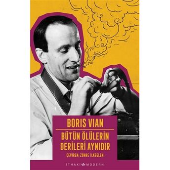 Bütün Ölülerin Derileri Aynıdır Boris Vian