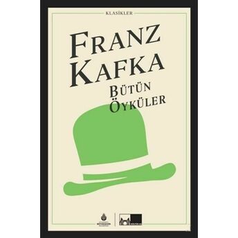 Bütün Öyküler Franz Kafka