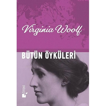 Bütün Öyküler Virginia Woolf