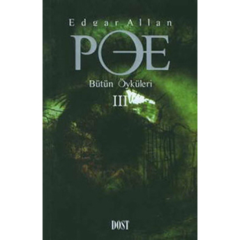 Bütün Öyküleri 3 Edgar Allan Poe