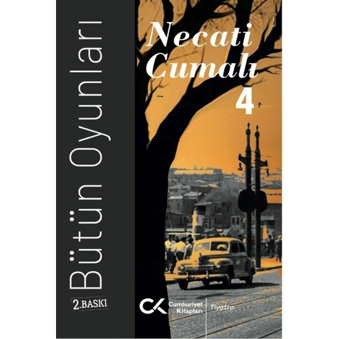 Bütün Oyunları 4 Necati Cumalı