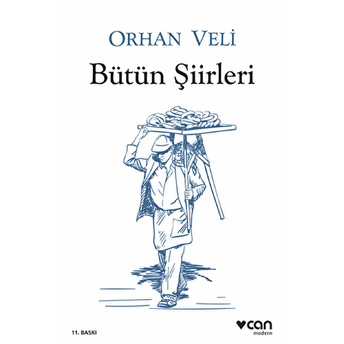 Bütün Şiirleri Orhan Veli Kanık