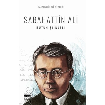 Bütün Şiirleri Sabahattin Ali