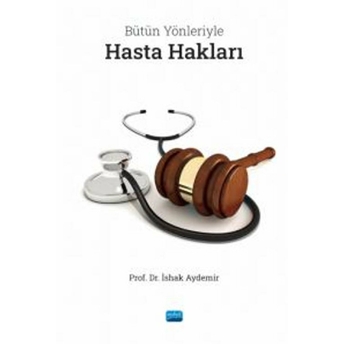 Bütün Yönleriyle Hasta Hakları