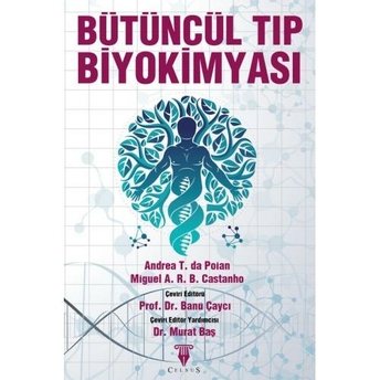 Bütüncül Tıp Biyokimyası Banu Çaycı