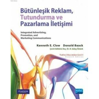 Bütünleşik Reklam Tutundurma Ve Pazarlama Iletişimi Kenneth E. Clow