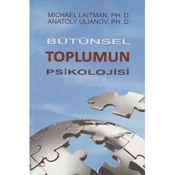 Bütünsel Toplumun Psikolojisi