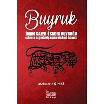 Buyruk - Imam Cafer-I Sadık Buyruğu Mehmet Küpeli