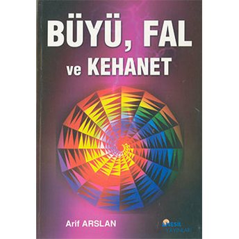 Büyü, Fal Ve Kahenet Arif Arslan