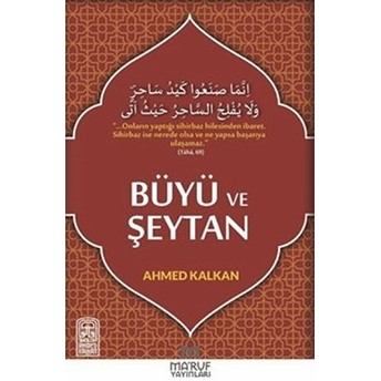 Büyü Ve Şeytan Ahmed Kalkan