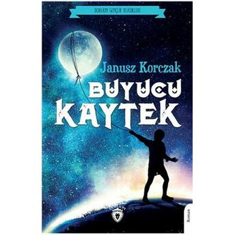 Büyücü Kaytek Janusz Korczak