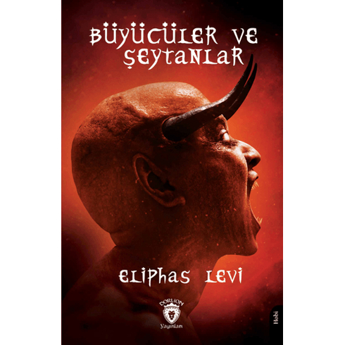 Büyücüler Ve Şeytanlar Eliphas Levi