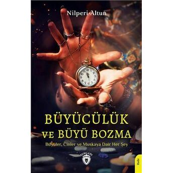 Büyücülük Ve Büyü Bozma Nilperi Altun