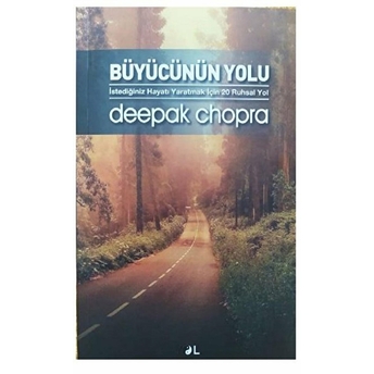 Büyücünün Yolu - Deepak Chopra