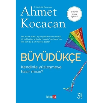 Büyüdükçe Ahmet Kocacan