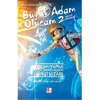 Büyük Adam Olucam 2 Aliye Arslan