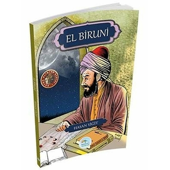 Büyük Alimler Serisi - El Biruni Hasan Yiğit