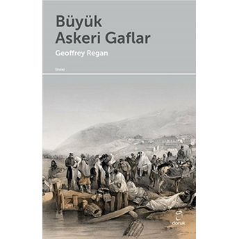 Büyük Askeri Gaflar