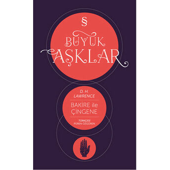 Büyük Aşklar / Bakire Ile Çingene D. H. Lawrence