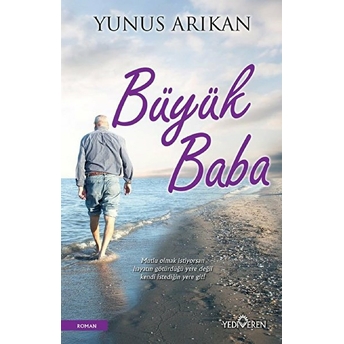 Büyük Baba Yunus Arıkan