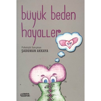 Büyük Beden Hayaller Şaduman Akkaya