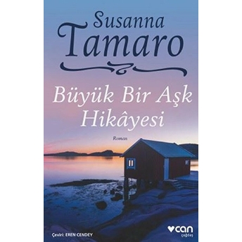 Büyük Bir Aşk Hikayesi Susanna Tamaro