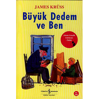 Büyük Dedem Ve Ben James Krüss