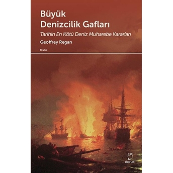 Büyük Denizcilik Gafları Geoffrey Regan