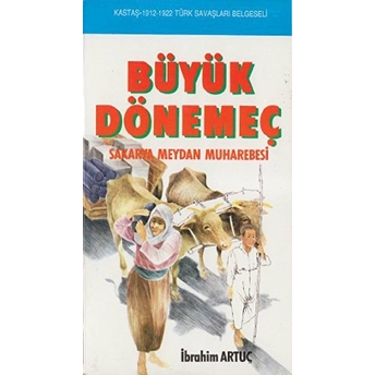 Büyük Dönemeç Ibrahim Artuç