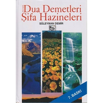 Büyük Dua Demetleri Şifa Hazineleri