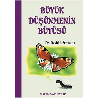 Büyük Düşünmenin Büyüsü David J. Schwartz