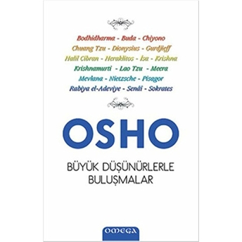 Büyük Düşünürlerle Buluşmalar Osho