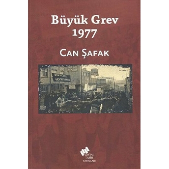 Büyük Grev 1977 Can Şafak