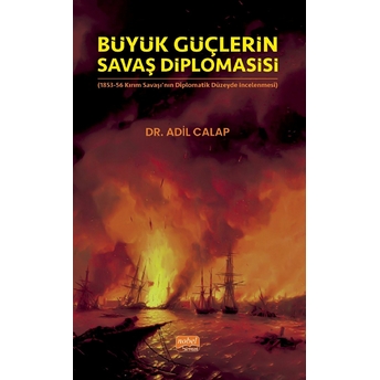 Büyük Güçlerin Savaş Diplomasisi