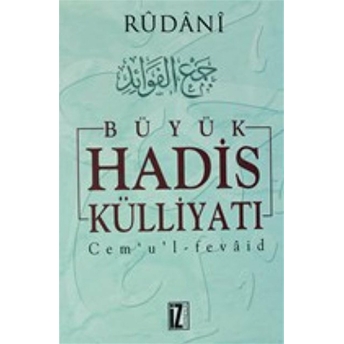 Büyük Hadis Külliyatı 5 Ciltli Rûdanî