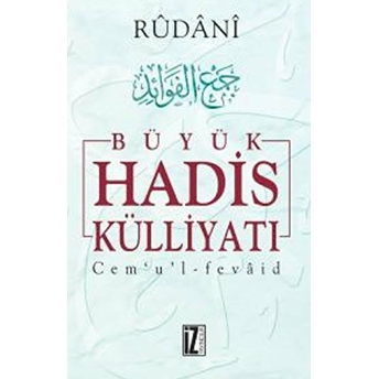 Büyük Hadis Külliyatı 6. Cilt Ciltli Rûdanî