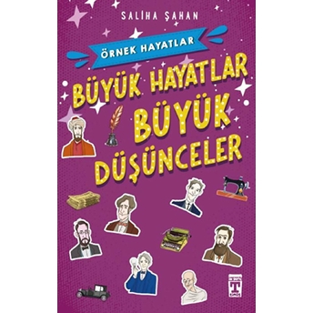 Büyük Hayatlar-Büyük Düşünceler Saliha Şahan