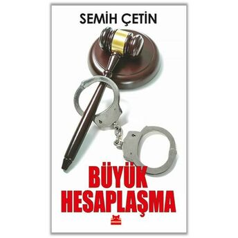 Büyük Hesaplaşma Semih Çetin