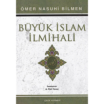 Büyük Islam Ilmihali (1. Hamur) Ciltli Ömer Nasuhi Bilmen